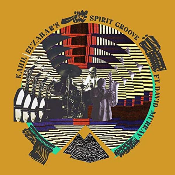 Kahil El'Zabar Ft. David Murray - Spirit Groove