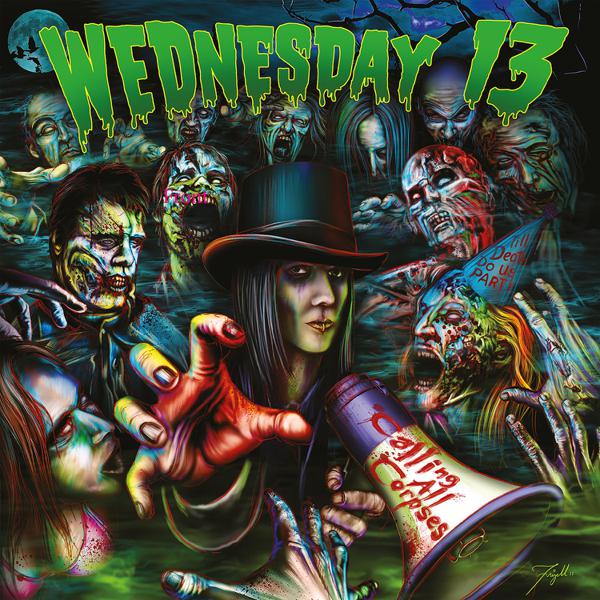 Wednesday 13 - Calling All Corpses [Green Vinyl]