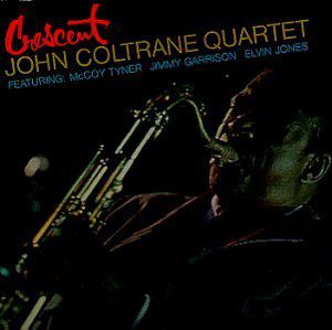 John Coltrane Quartet - Crescent