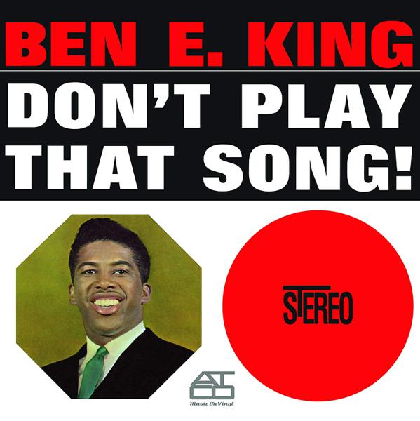 Ben E. King - Don't Play That Song! [Import]