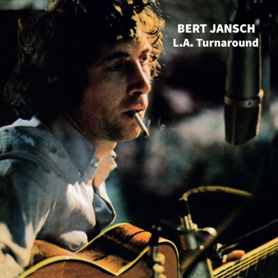 Bert Jansch - L.A. Turnaround