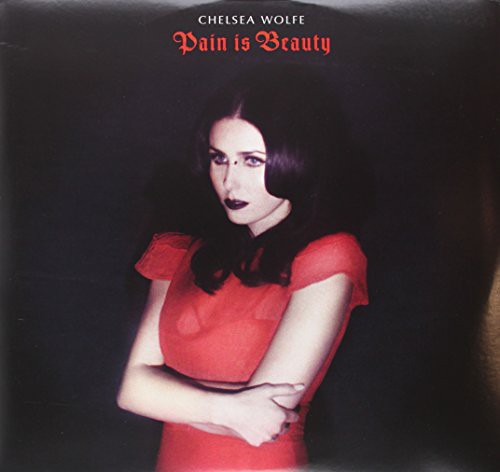 [DAMAGED] Chelsea Wolfe - Pain Is Beauty
