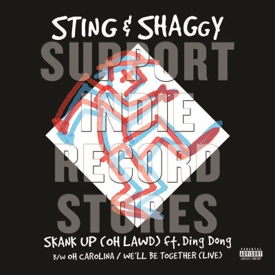 Sting & Shaggy - Skank Up (Oh Lawd) / Oh Carolina / We'll Be Together [7"]