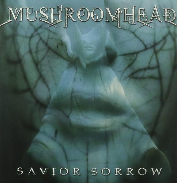 [DAMAGED] Mushroomhead - Savior Sorrow