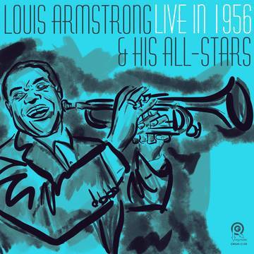 Louis Armstrong & His All-Stars - Live In 1956 (Allentown, PA)