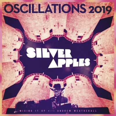 Silver Apples - Oscillations [Official UK RSD 2019 Title]