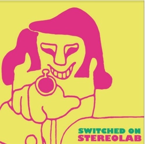 Stereolab - Switched On