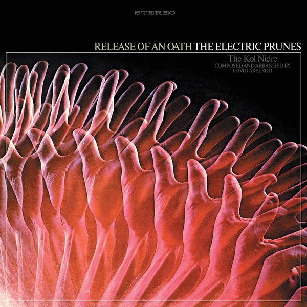 The Electric Prunes - Release Of An Oath [Maroon w/ White Splatter Vinyl]