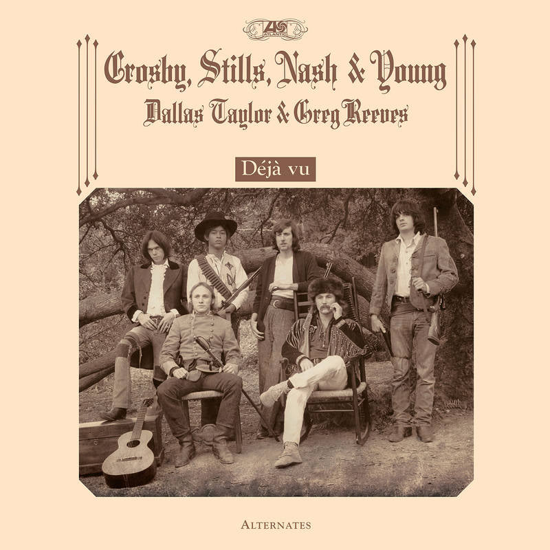 Crosby, Stills, Nash & Young  - Déjà vu Alternates