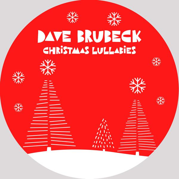 Dave Brubeck - Christmas Lullabies