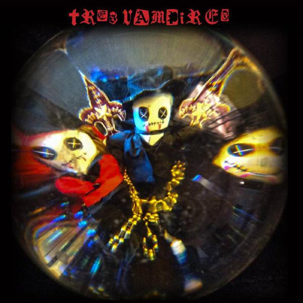 Tres Vampires - Tres Vampires [Red Vinyl]