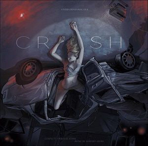 Howard Shore - David Cronenberg's Crash (Complete Original Score)