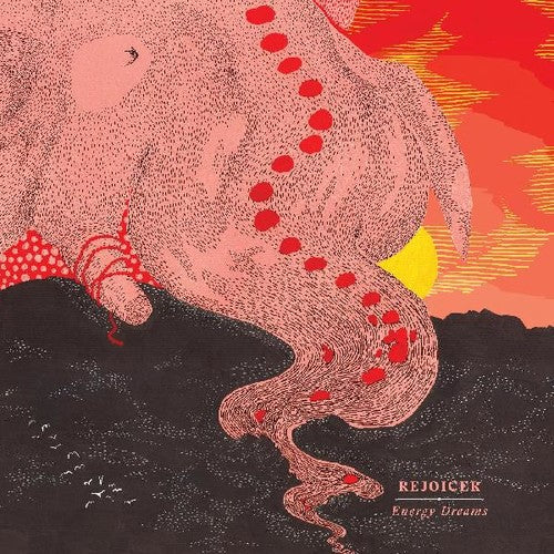 Rejoicer - Energy Dreams