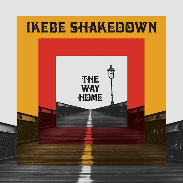 [DAMAGED] Ikebe Shakedown - The Way Home