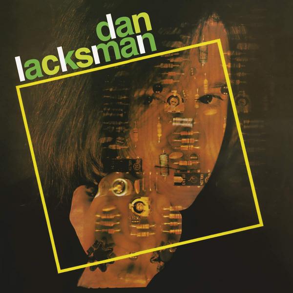 Dan Lacksman - Dan Lacksman [Neon Green Vinyl]