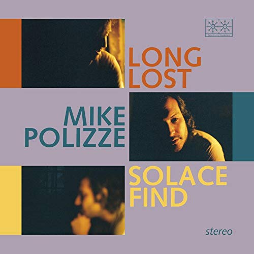 Mike Polizze - Long Lost Solace Find [Blue Vinyl]