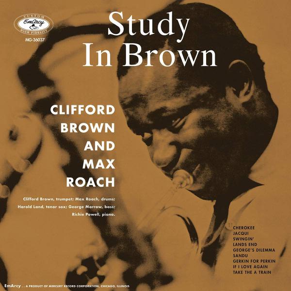 Clifford Brown And Max Roach - Study In Brown [All-Analog, QRP Pressing] [Acoustic Sounds Series] [LIMIT 1 PER CUSTOMER]