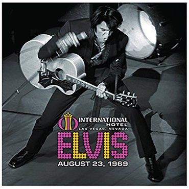 Elvis Presley - Live At The International Hotel, Las Vegas, NV August 23, 1969