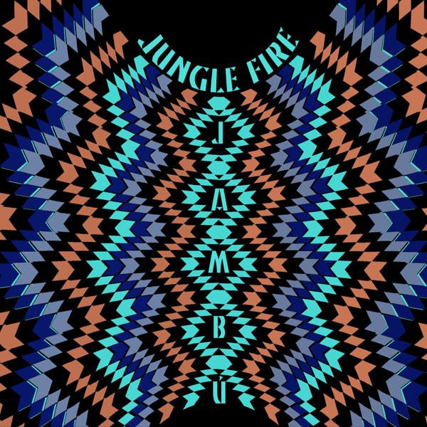 Jungle Fire - Jambu