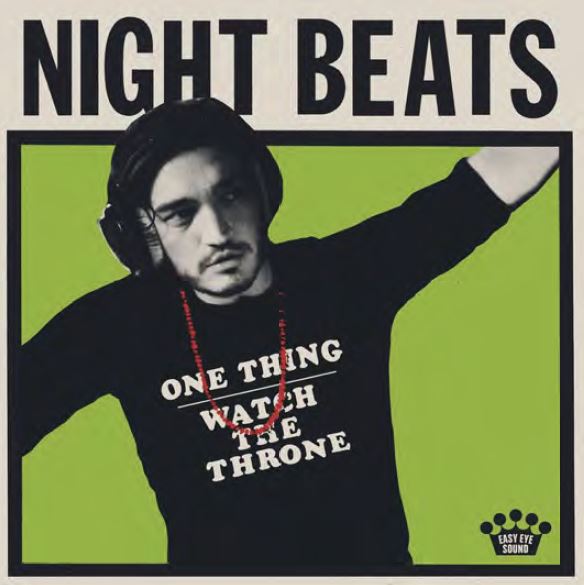 Night Beats - Eyes On Me / Watch The Throne