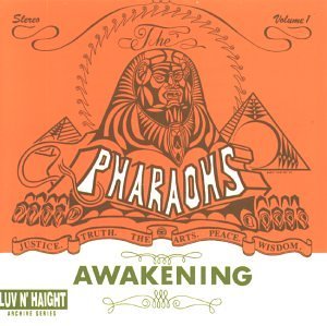 The Pharaohs - Awakening