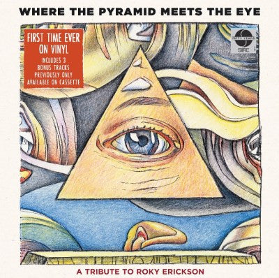 Various Artists - Where The Pyramid Meets The Eye--a Tribute To Roky Erickson