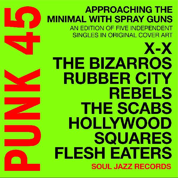 Soul Jazz Records Presents - Punk 45 - Approaching The Minimal With Spray Guns: An Edition Of Independent Singles In Original Cover Art [7" Box Set]