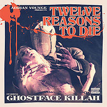 Ghostface Killah And Adrian Younge - Twelve Reasons To Die