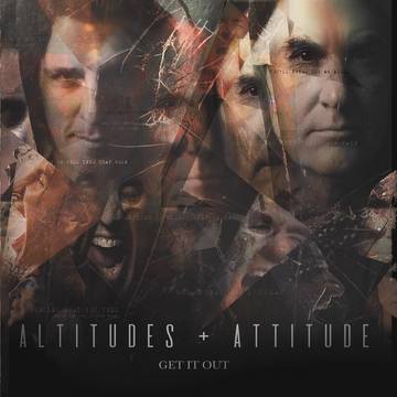 Altitudes & Attitudes - Get It Out [Picture Disc]