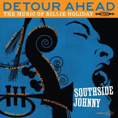 Southside Johnny - Detour Ahead: Music Of Billie Holiday