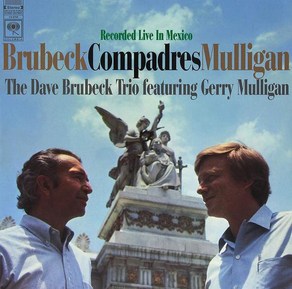 The Dave Brubeck Trio Featuring Gerry Mulligan - Compadres