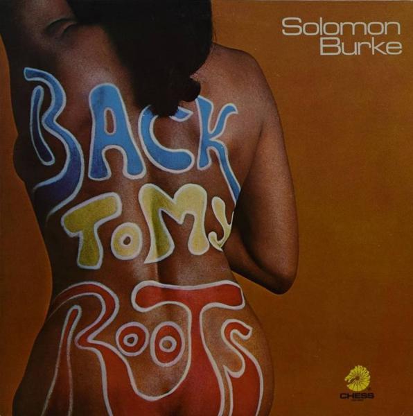 Solomon Burke - Back To My Roots