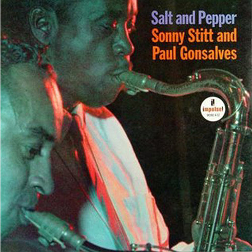 Sonny Stitt And Paul Gonsalves - Salt And Pepper [2LP, 45 RPM]