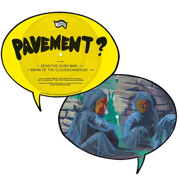 Pavement - Sensitive Euro Man / Brink Of The Clouds / Candylad [Picture Disc]