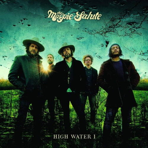 The Magpie Salute - High Water I