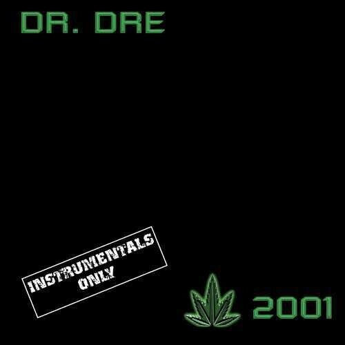[DAMAGED] Dr. Dre - 2001 (Instrumentals Only)