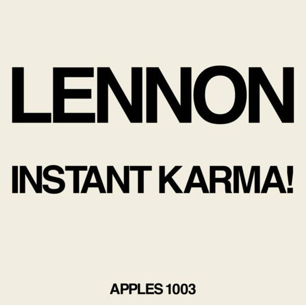 Lennon / Ono With The Plastic Ono Band - Instant Karma! (2020 Ultimate Mixes) [7" Single]