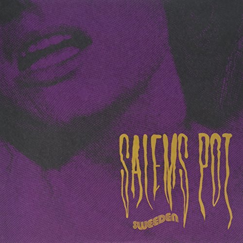 Salem's Pot - Sweeden