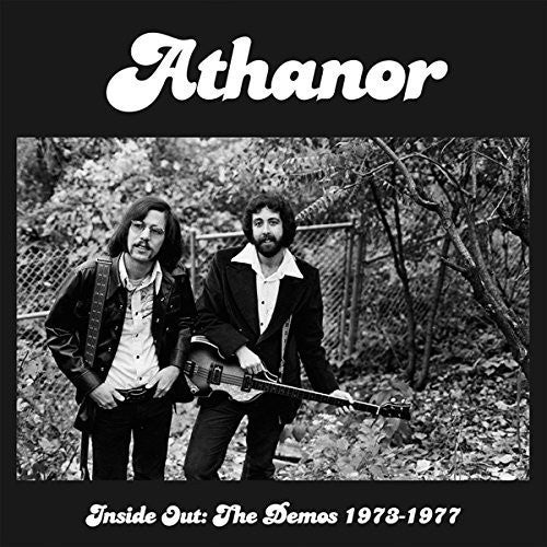 Athanor -  Inside Out: The Demos 1973 - 1977