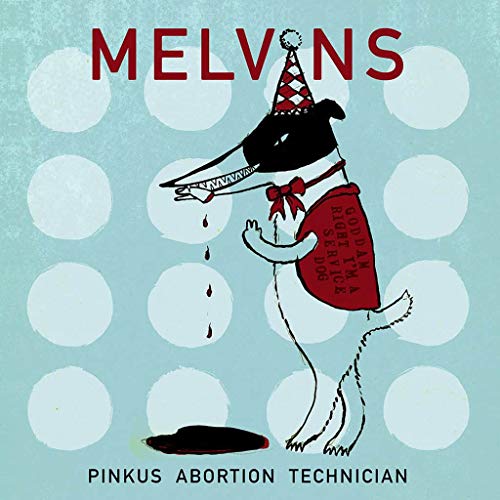 Melvins - Pinkus Abortion Technician [2x 10"]