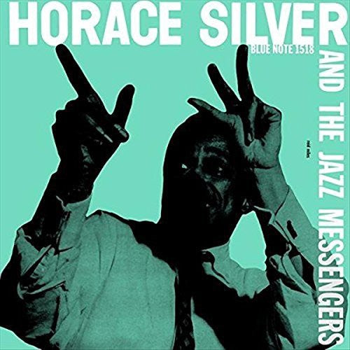 The Horace Silver And Jazz Messengers - Horace Silver And The Jazz Messengers