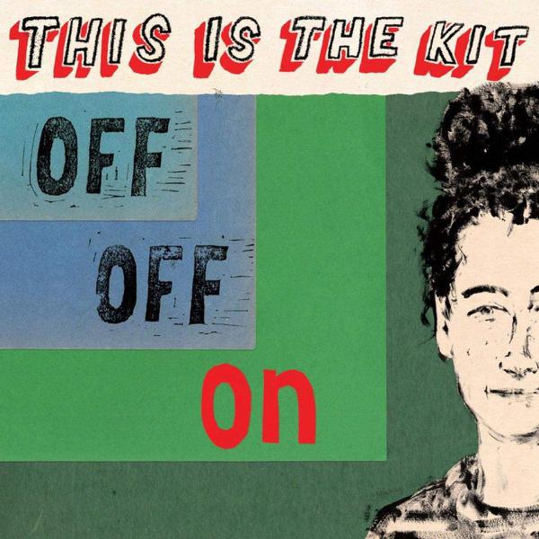 This Is The Kit - Off Off On [Indie-Exclusive Red Vinyl]