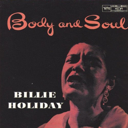 Billie Holiday - Body And Soul [2LP, 45 RPM]