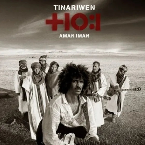 Tinariwen - Aman Iman: Water is Life