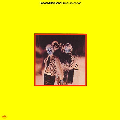 Steve Miller Band - Brave New World [Yellow Vinyl]