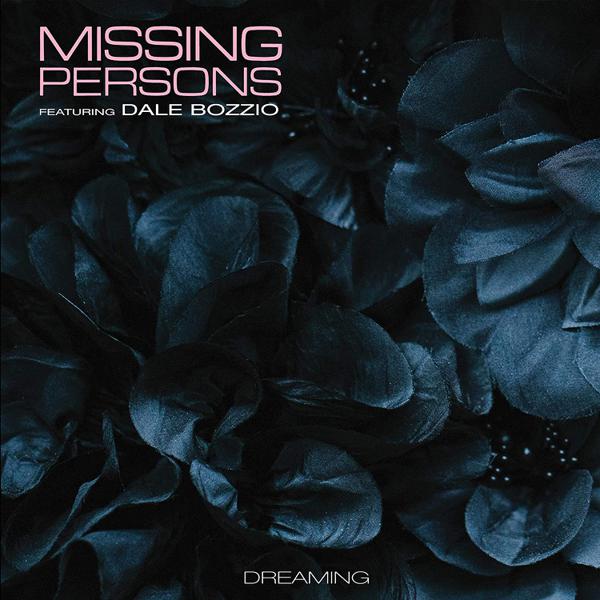 Missing Persons Featuring Dale Bozzio - Dreaming [Pink Vinyl]
