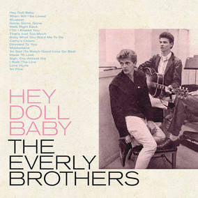 The Everly Brothers - Hey Doll Baby [Baby Blue Vinyl]