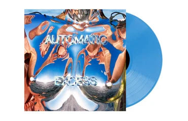 Automatic - Excess [Blue Vinyl]