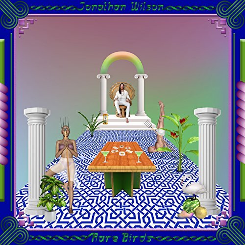 Jonathan Wilson - Rare Birds [Indie-Exclusive]