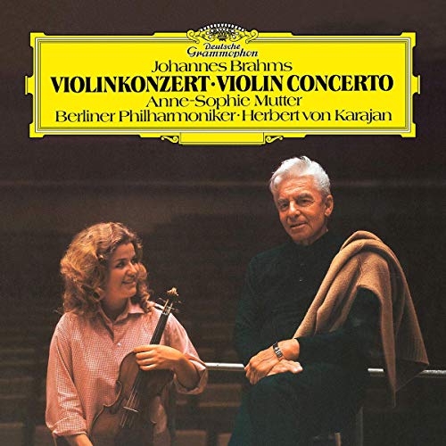 Johannes Brahms, Anne-Sophie Mutter, Berliner Philharmoniker  Herbert von Karajan - Konzert Fur Violine Und Orchester D-dur Op. 77